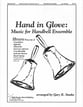 Hand in Glove: Music for Handbell Ensemble #2 Handbell sheet music cover